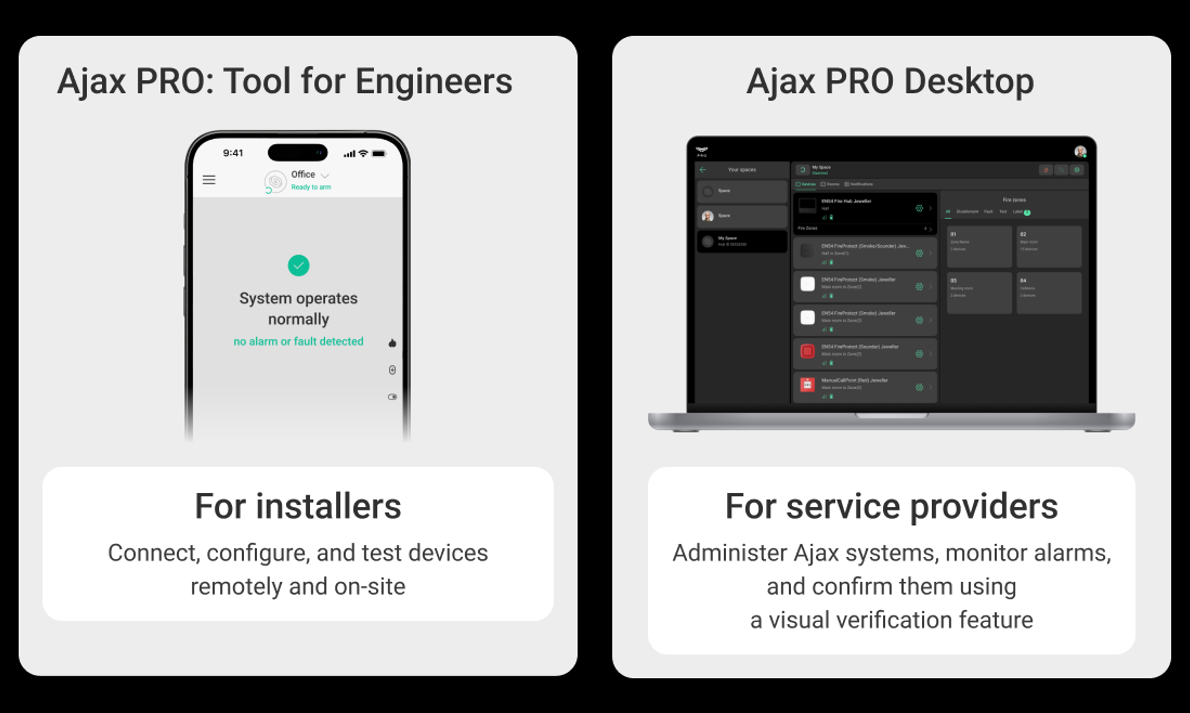แอป Ajax PRO: Tool for Engineers สำหรับผู้ติดตั้ง และ Ajax PRO Desktop สำหรับศูนย์เฝ้าระวัง